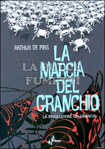 LA MARCIA DEL GRANCHIO 3: LA RIVOLUZIONE DEI GRANCHI